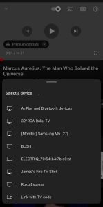 Select your Chromecast device from the list in YouTube on iPhone Select your Chromecast device from the list in YouTube on iPhone