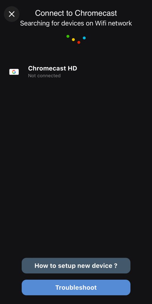 Tap on your Chromecast device in Chromecaster Tap on your Chromecast device in Chromecaster