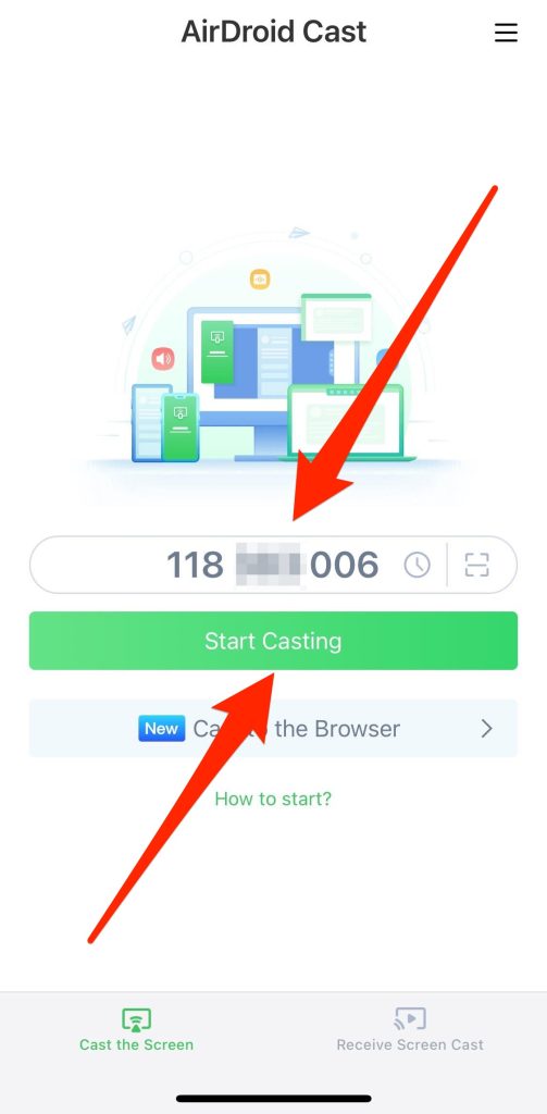 Enter the code and tap on the Start Casting button in AirDroid Cast Enter the code and tap on the Start Casting button in AirDroid Cast